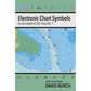 Electronic Chart Symbols: An Annotated ECDIS Chart No. 1 - Paperback